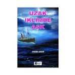 Uzak İklimde Aşk - Habibe Ersen