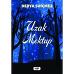 Uzak Mektup - Derya Suiçmez
