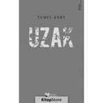 Uzak - Temel Kurt