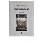 Uzak Yuvada Bahar (İkinci El)