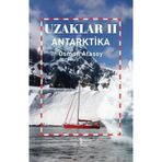 Uzaklar 2 Antarktika İş Bankası Kültür Yayınları