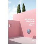 Uzakların Saldırısı - Furkan Çalışkan