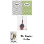 Uzakta Beyaz + Yaslı Mızıka + Olmayanım İçinizde + Kör Baykuş