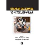 Uzaktan Çalışmada Yönetsel Konular - Ahmet Ferda Çakmak