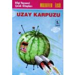 UZAY KARPUZU - GENEL