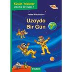 Uzayda Bir Gün / Heike Wiechmann