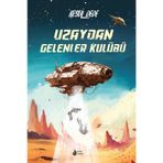 Uzaydan Gelenler Kulübü Damla Yayınevi