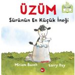 Üzüm - Sürünün En Küçük İneği - Miriam Busch