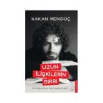Uzun İlişkilerin Sırrı Hakan Mengüç Destek Yayın