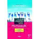Uzun Yaşamın Sırrı Mutluluk - Dr. Ersin Memişay