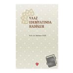 Vaaz Edebiyatında Hadisler - Mahmut Yeşil - Diyanet Vakfı Yayınları