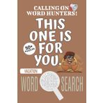 Vacation Word Search Puzzle Book: Easy-To-Read Print Word Searches About Vacation, Vacation Puzzle Game, Vacation Jigsaw Puzzle | 6x9 Inches, 110 ... Vacations, Holidays And Free Times