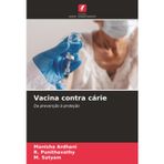 Vacina contra cárie