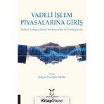 VADELI İŞLEM PİYASALARINA GİRİŞ - MÜJGAN HACIOĞLU DENIZ