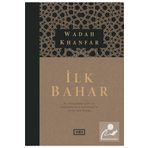 Vadi Yayınları İlk Bahar Hz. Peygamber Sav İn Hayatına Dair Stratejik Ve Siyasi Bir Okuma