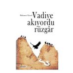 Vadiye Akıyordu Rüzgar - Mehmet Güzel
