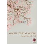 VAHDET-I VÜCÛD VE MEVCÛD - MUHAMMED SALIH YEŞIL