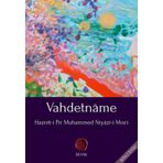 VAHDETNAME - HAZRET-I PIR MUHAMMED NIYAZI-I MISRI