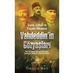Vahdettin’in Gözyaşları - Timuçin Mert
