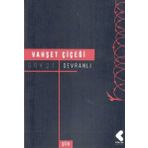 Vahşet Çiçeği - Gökçe Devranlı