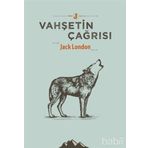 Vahşetin Çağrısı - Jack London