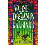 Vahşi Doğanın Kalbinde - Jess Butterworth
