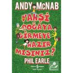 Vahşi Doğaya Girmeye Hazır Mısınız? - Andy Mcnab