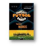 VAHŞİLER FUTBOL TAKIMI 13 / YENILMEZ MARKUS - JOACHIM MASSANNEK