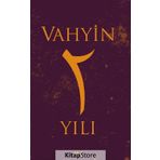 Vahyin 2. Yıl - Münib Engin Noyan