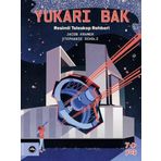 VakıfBank Kültür Yayınları Yukarı Bak - Resimli Teleskop Rehberi