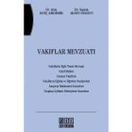 VAKIFLAR MEVZUATI - SANEM AKSOY DURSUN; ARZU GENÇ ARIDEMİR
