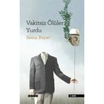 Vakitsiz Ölüler Yurdu Hece Yayınları
