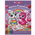 Valentine Preparation with Unicorn Rat and Flamingo Fluffy Flo: Coloring book for children 4–8 years old