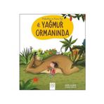 Valentine ve Koca Ayı Yağmur Ormanında - Orianne Lallemand