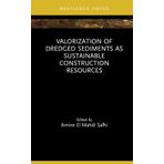 Valorization of Dredged Sediments as Sustainable Construction Resources