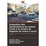 Évaluation des performances du ciment traité à la cendre de bagasse de canne à sucre