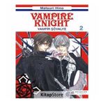 VAMPIRE KNIGHT 2 - MATSURI HINO