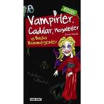VAMPIRLER, CADILAR, HAYALETLER VE BAŞKA BILINMEYENLER - KEREM TOPRAK