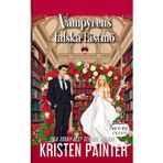 Vampyrens Falska Fästmö (Nocturne Falls Svenska, Band 5)