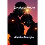 Vanadium Hearts: A Tale of Love Beyond Circuits