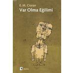 Var Olma Eğilimi - Emil Michel Cioran
