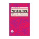 Varlığın Nuru - Mustafa Taki Efendi