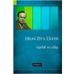Varlık ve Oluş - Hilmi Ziya Ülken