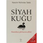Varlık Yayınları Siyah Kuğu Kitabı Nassim Nicholas Taleb 511 Sayfa Olasılıksız Görünenin Etkisi