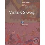 VARNA SAVAŞI - COLIN IMBER