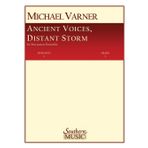 VARNER M. - Ancient Voices, Distant Storms Percussion Ensemble