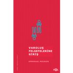 VAROLUŞ FELSEFELERINE GIRIŞ - GENEL