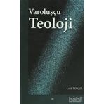 Varoluşçu Teoloji - Latif Tokat