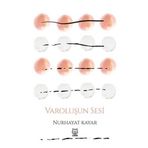 Varoluşun Sesi-Luna Yayınları