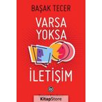 Varsa Yoksa İletişim - Başak Tecer